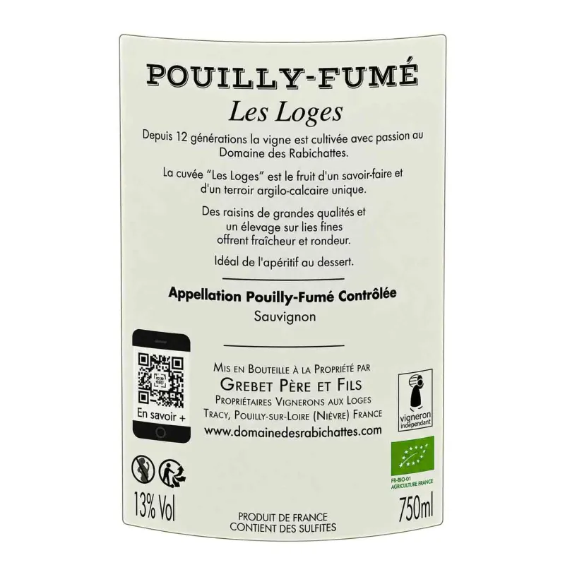 Excellent Pouilly Fumé cuvée les Loges du Domaine des Rabichattes.
