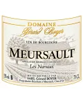 Meursault Les Narvaux domaine Boyer abordable et qualitatif !