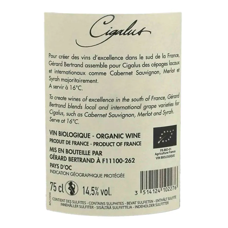 Cigalus vin rouge Languedoc - Gérard Bertrand : Puissance et élégance.