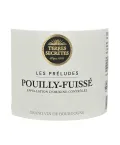 Pouilly-Fuissé Les Préludes Terres Secrètes – Grand Chardonnay de Bourgogne